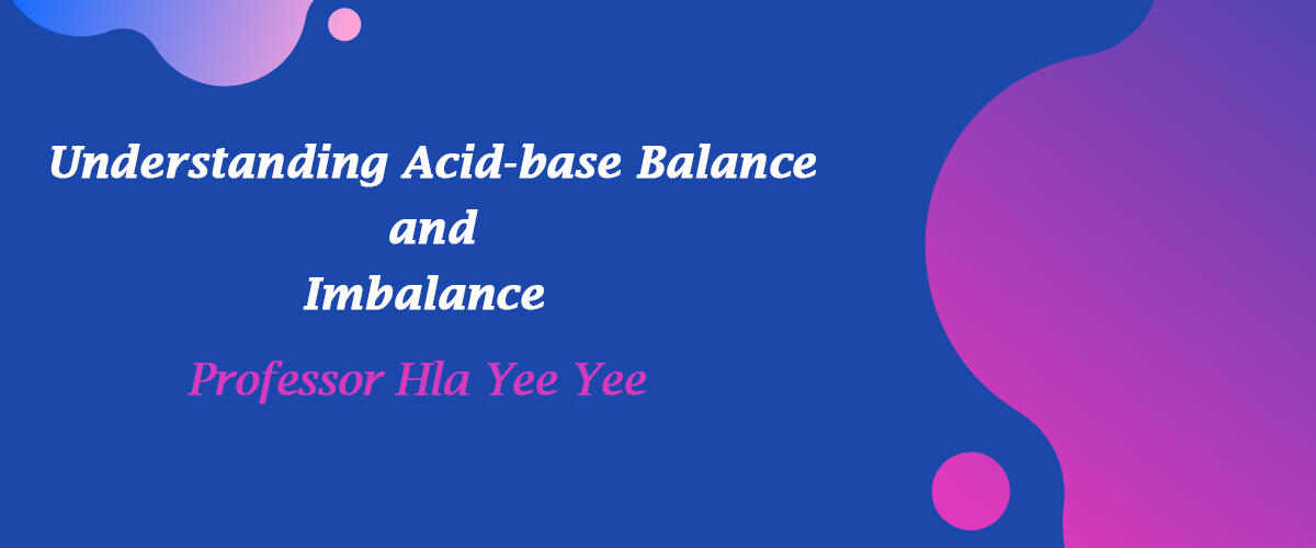Understanding Acid-base Balance and Imbalance – MJCMP JOURNAL
